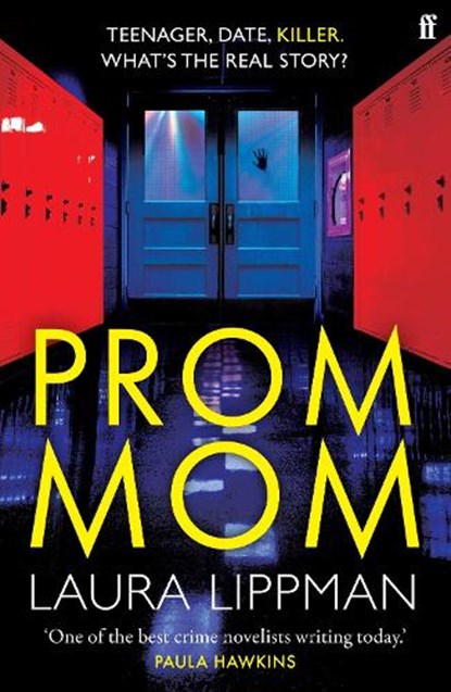 Prom Mom, Laura Lippman - Paperback - 9780571377107