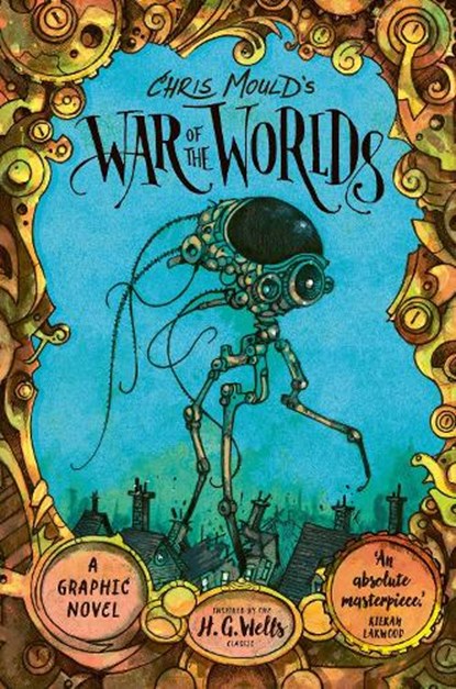 Chris Mould's War of the Worlds, H. G. Wells - Gebonden - 9780571377398