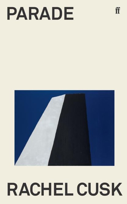 Parade, Rachel Cusk - Paperback - 9780571377961