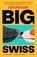 Big Swiss, Jen Beagin - Paperback - 9780571378579