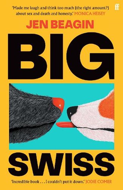 Big Swiss, Jen Beagin - Paperback - 9780571378579