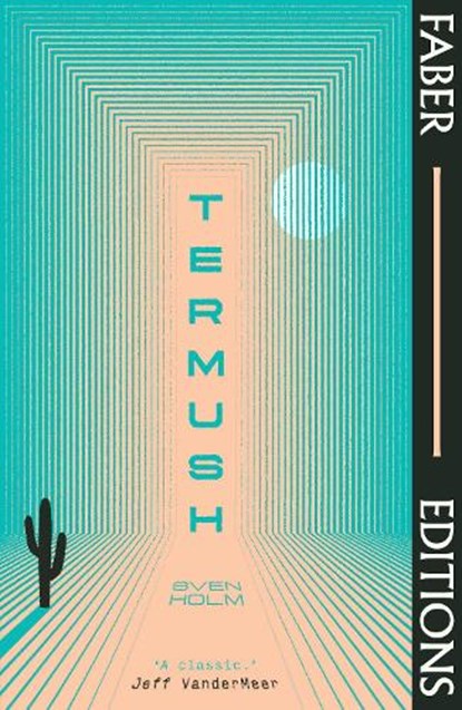 Termush (Faber Editions), Sven Holm - Paperback - 9780571379156