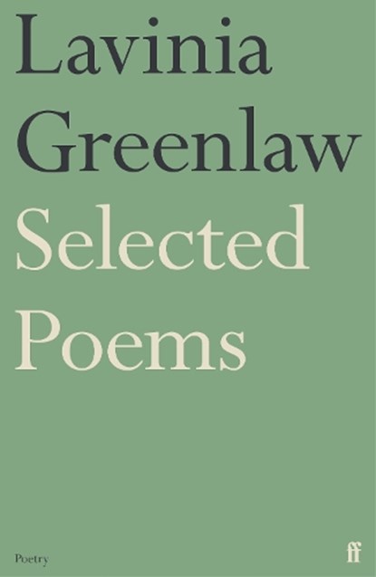 Selected Poems, Lavinia Greenlaw - Paperback - 9780571379194