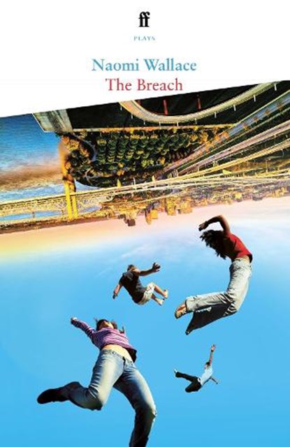 The Breach, Naomi Wallace - Paperback - 9780571379224