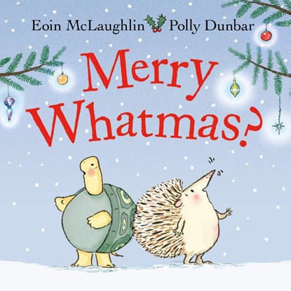 Merry Whatmas?, Eoin McLaughlin - Gebonden Gebonden - 9780571379491