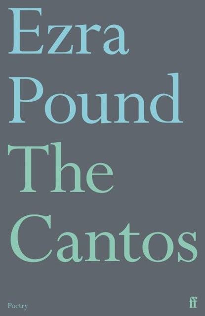 The Cantos, Ezra Pound - Paperback - 9780571382279