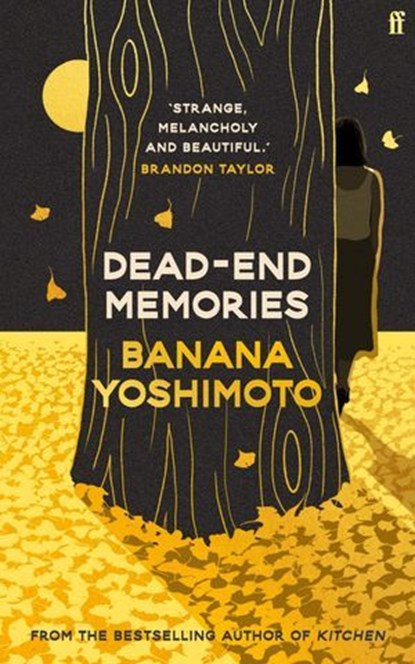 Dead-End Memories, Banana Yoshimoto - Ebook - 9780571382354