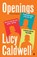 Openings, Lucy Caldwell - Paperback - 9780571382767