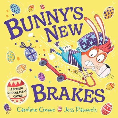 Bunny's New Brakes, Caroline Crowe - Gebonden - 9780571383160