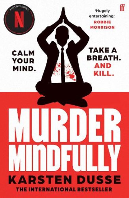 Murder Mindfully, Karsten Dusse - Paperback - 9780571384044