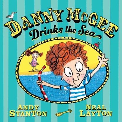 Danny McGee Drinks the Sea, Andy (Film company) Stanton - Paperback - 9780571384709