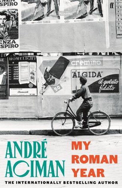 My Roman Year, André Aciman - Gebonden - 9780571385171
