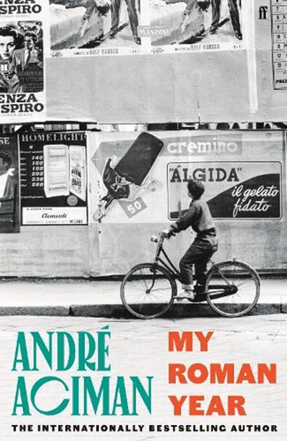 My Roman Year, Andre Aciman - Paperback - 9780571385188