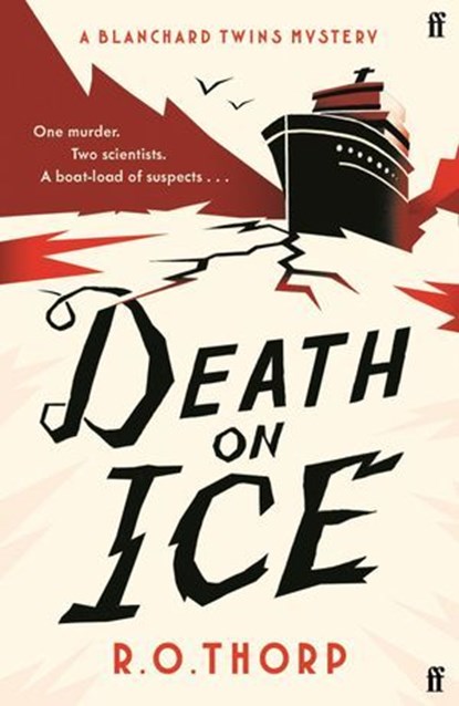 Death on Ice, R. O. Thorp - Ebook - 9780571386598