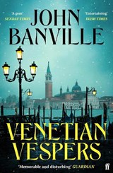 Venetian Vespers - John Banville - 9780571386673