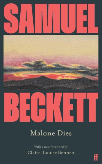 Malone Dies, Samuel Beckett - Paperback - 9780571386758