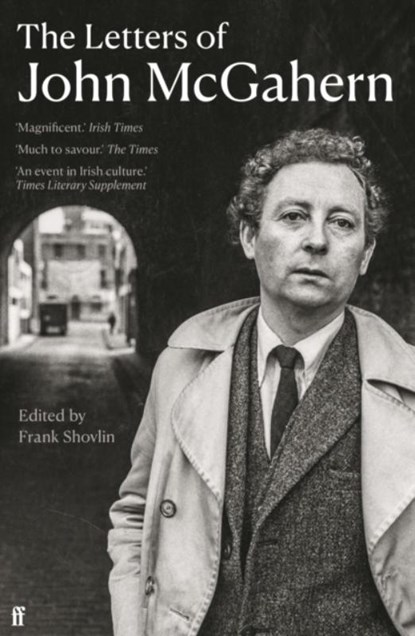 The Letters of John McGahern, John McGahern - Paperback - 9780571387410