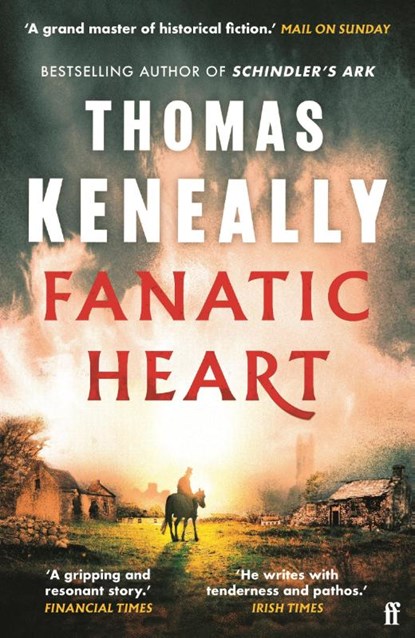Fanatic Heart, Thomas Keneally - Paperback - 9780571387977