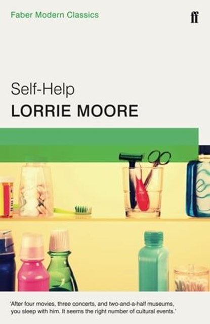 Self-Help, Lorrie Moore - Ebook - 9780571388660