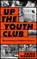 Up the Youth Club, Emma Warren - Gebonden - 9780571389216