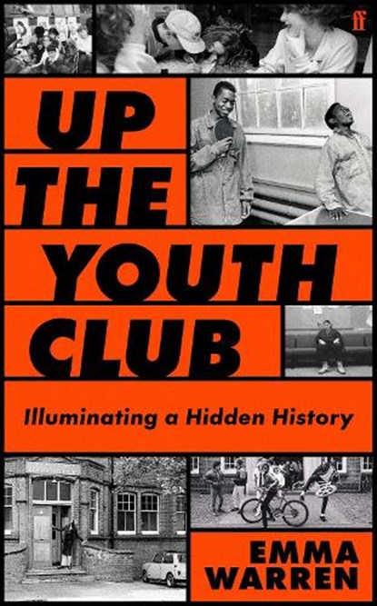 Up the Youth Club, Emma Warren - Gebonden - 9780571389216