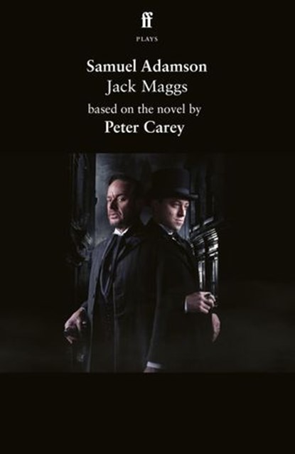 Jack Maggs, Samuel Adamson ; Peter Carey - Ebook - 9780571389483
