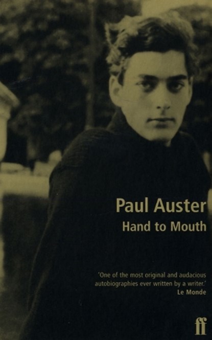 Hand to Mouth, Paul Auster - Paperback - 9780571389506