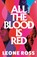 All the Blood is Red, Leone Ross - Paperback - 9780571391677