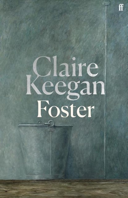 Foster, Claire Keegan - Gebonden - 9780571392599
