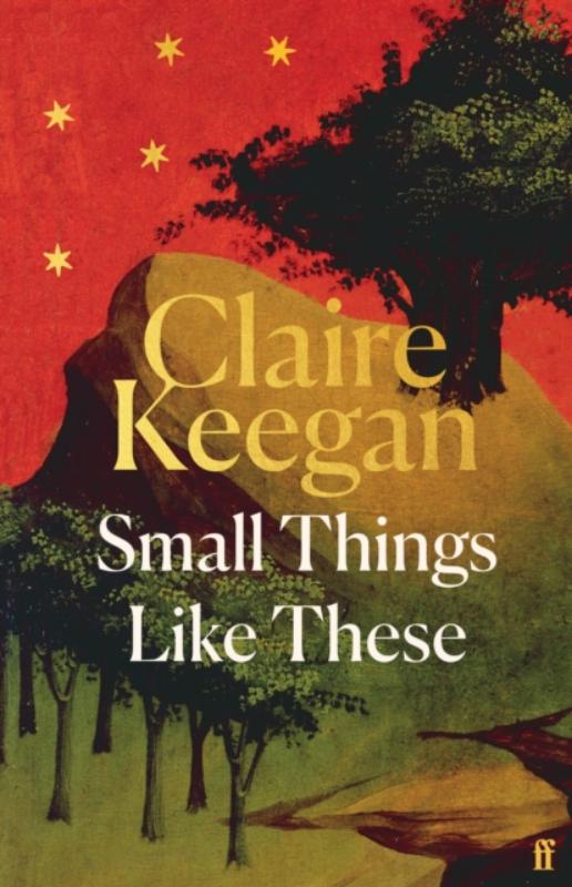 Small Things Like These - Claire Keegan | Libris