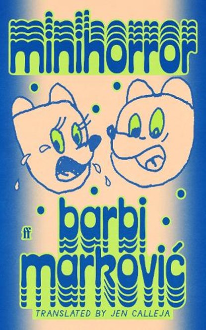 Minihorror, Barbi Markovic - Paperback - 9780571393183