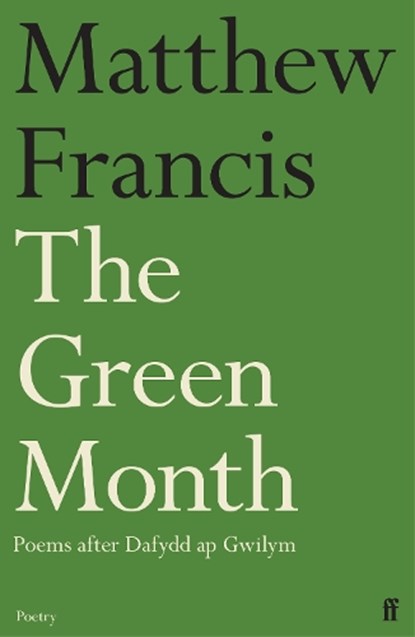 The Green Month, Matthew Francis - Paperback - 9780571394555