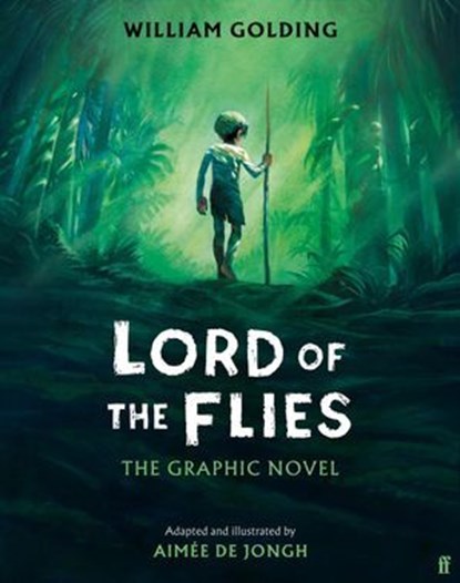 Lord of the Flies, William Golding ; Aimée de Jongh - Ebook - 9780571394661