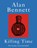 Killing Time, Alan Bennett - Paperback - 9780571394821