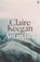 Antarctica, Claire Keegan - Gebonden - 9780571396795