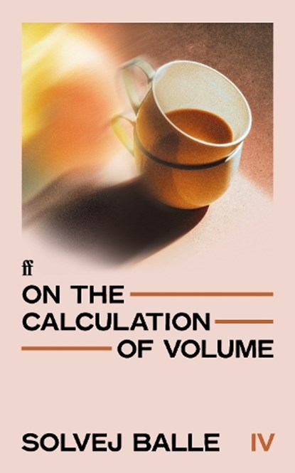 On the Calculation of Volume IV, Solvej Balle - Paperback - 9780571397037