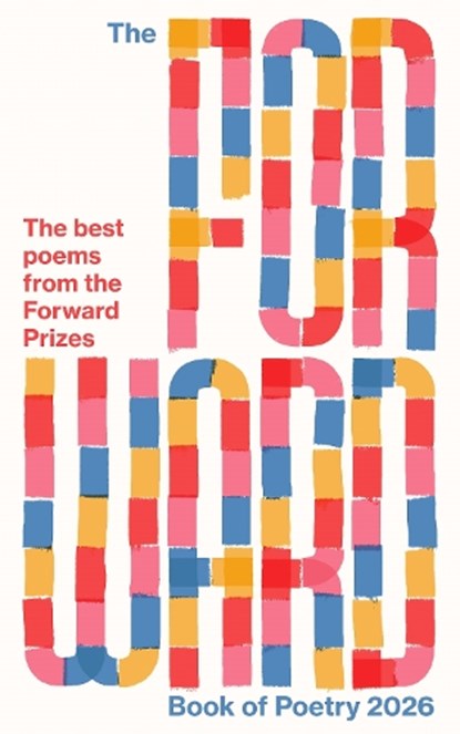 The Forward Book of Poetry 2026, Various Poets - Paperback - 9780571397679
