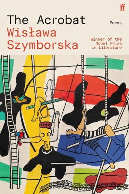 The Acrobat, Wislawa Szymborska - Paperback - 9780571400737