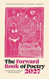 The Forward Book of Poetry 2027 - Various Poets - 9780571404827