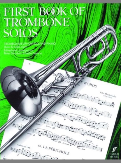 First Book Of Trombone Solos, Peter Goodwin ; Leslie Pearson - Paperback - 9780571510832