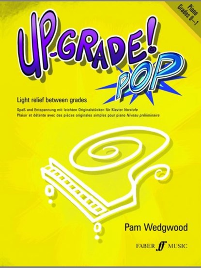 Up-Grade Pop! Grade 0-1, Pam Wedgwood - Paperback - 9780571524747