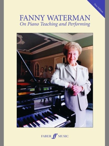 On Piano Teaching and Performing, Fanny Waterman - Paperback - 9780571525195