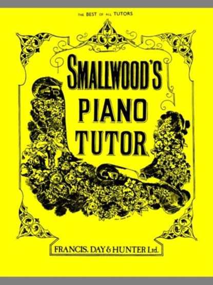 Smallwood's Piano Tutor, William Smallwood - Paperback - 9780571527687