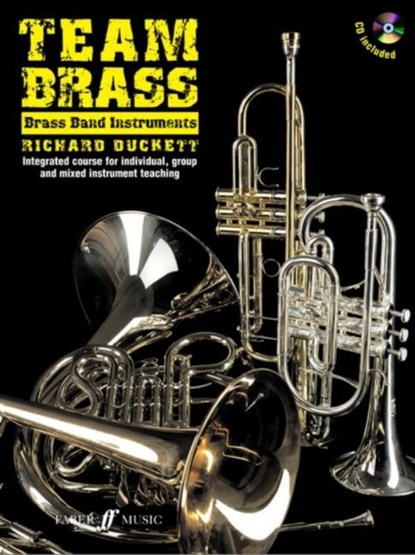 Team Brass: Brass Band Instruments, Richard Duckett - Paperback - 9780571528202