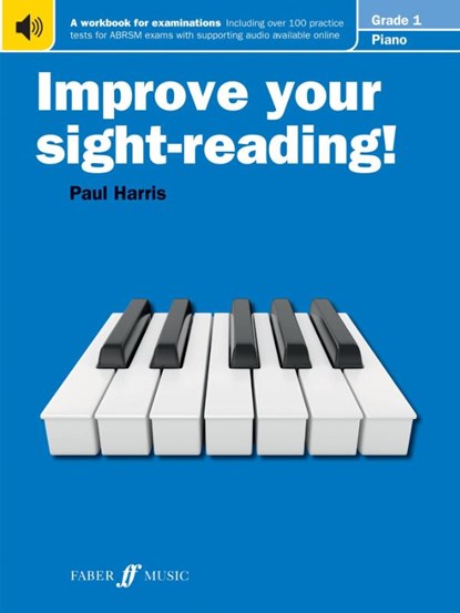 Improve your sight-reading! Piano Grade 1, Paul Harris - Paperback - 9780571533015