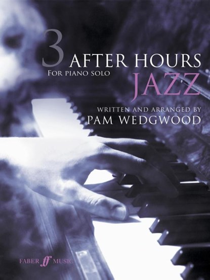 After Hours Jazz 3, Pam Wedgwood - Paperback - 9780571536313