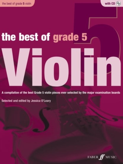 The Best of Grade 5 Violin, Jessica O'Leary - Paperback - 9780571536955