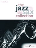 The Jazz Sax Collection (Tenor/Soprano Saxophone) | Ned Bennett | 