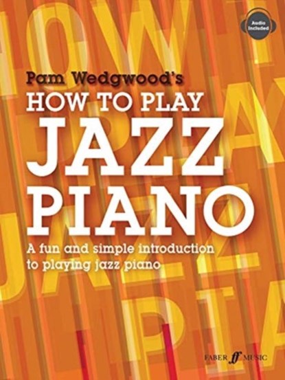 How to Play Jazz Piano, Pam Wedgwood - Paperback - 9780571539499