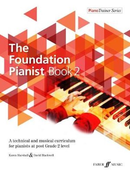 The Foundation Pianist Book 2, David Blackwell ; Karen Marshall - Paperback - 9780571540662